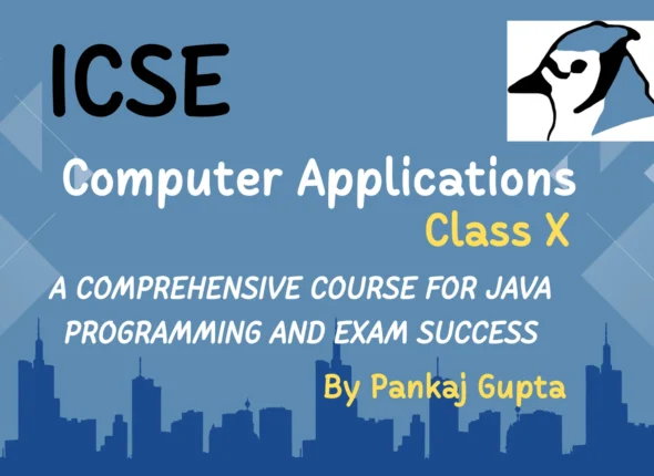 ICSE Class X Computer Applications
